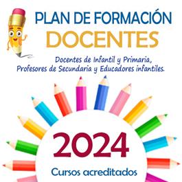Plan de Formación para personal Docente de Infantil, Primaria, Secundaria y Educadores Infantiles