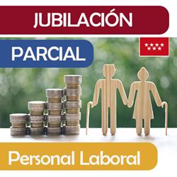 Jubilación parcial para Laborales de Convenio sigue sin aplicarse Comunidad de Madrid