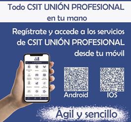 Todo CSIT UNIÓN PROFESIONAL en tu mano: descubre la nueva APP