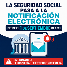 La Seguridad Social pasa a la notificación electrónica en septiembre