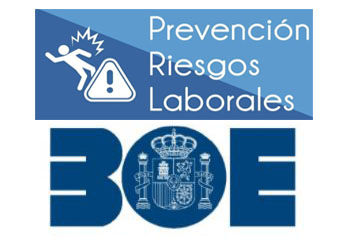 El BOE publica la actualización de la Normativa consolidada de Prevención de Riesgos Laborales