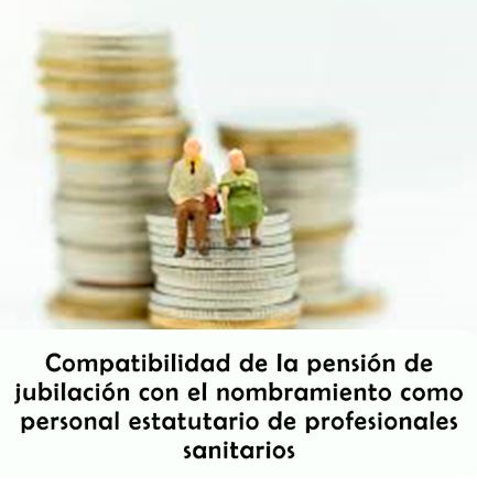 compatibiliad pensión con nombramiento estatutario