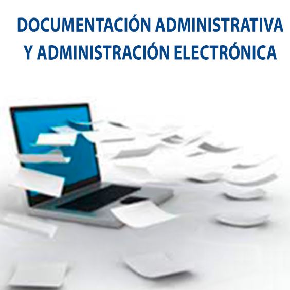 Documentación Administrativa y Administración Electrónica