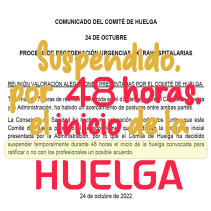 comunicado comité de huelga: suspendido, por 48 horas, el inicio de la huelga de urgencias extrahospitalarias del SERMAS